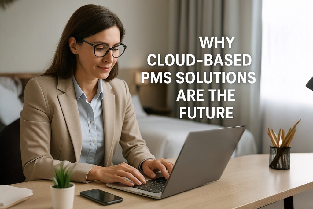 Hotel professional analyzing cloud-based PMS dashboard on laptop – Why Cloud-Based PMS Solutions Are the Future